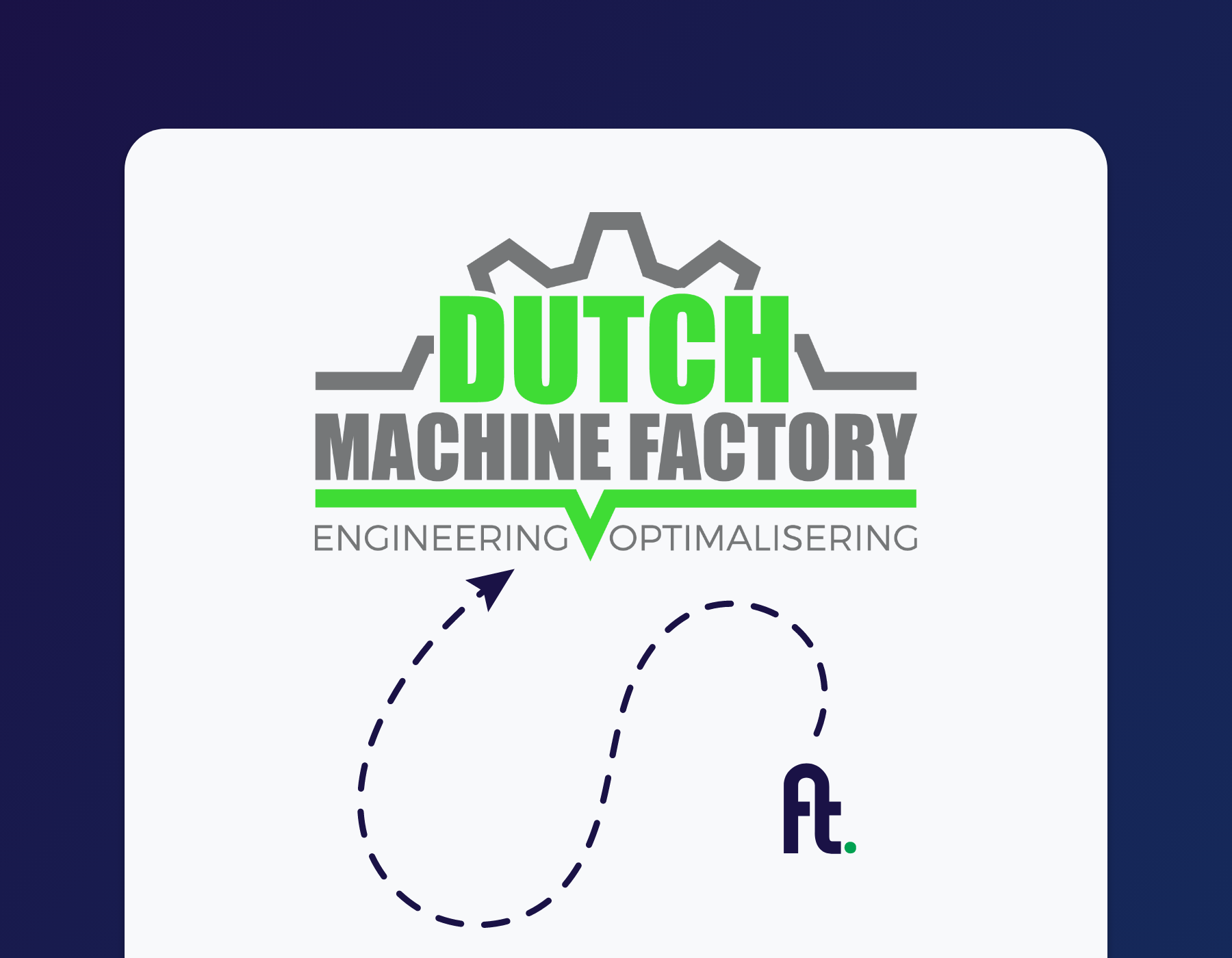 Dutch Machine Factory | Fourtop ICT